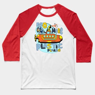 No More Plastic Baseball T-Shirt